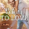 Return To Love