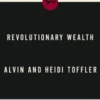 Revolutionary Wealth