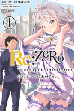 Re:ZERO -Starting Life in Another World-, Chapter 3: Truth of Zero, Vol. 1 (manga)