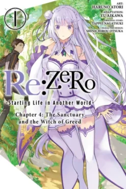 Re:ZERO -Starting Life in Another World-, Chapter 4: The Sanctuary and the Witch of Greed, Vol. 1 (manga)