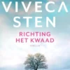 Richting het kwaad
