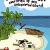 Rik en Jesper overleven op een onbewoond eiland