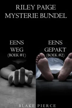 Riley Paige Mysterie Bundel: Eens Weg (#1) en Eens Gepakt (#2)