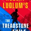 Robert Ludlum's The Treadstone Exile