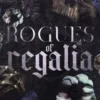 Rogues of Regalia