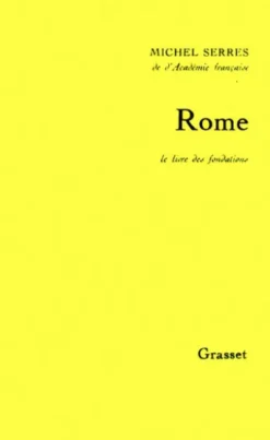 Rome. Le livre des fondations
