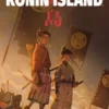 Ronin Island Complete Collection