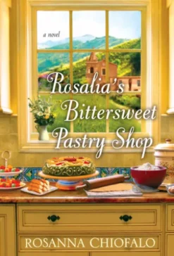 Rosalia's Bittersweet Pastry Shop