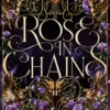 Rose in chains