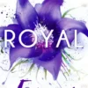 Royal Forever