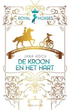 Royal Horses - De kroon en het hart