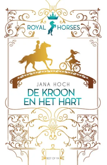 Royal Horses - De kroon en het hart