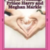 Royal Wedding: Prince Harry and Meghan Markle