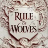 Rule of Wolves (King of Scars Book 2)