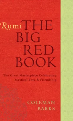 Rumi: The Big Red Book