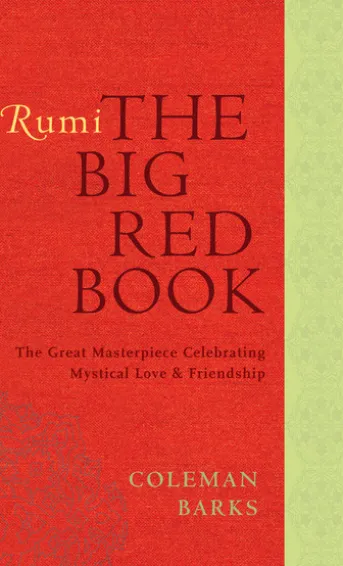 Rumi: The Big Red Book