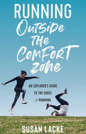 Running Outside the Comfort Zone