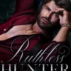 Ruthless Hunter