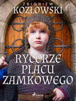 Rycerze Placu Zamkowego