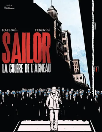 SAILOR - LA COLÈRE DE L’AGNEAU