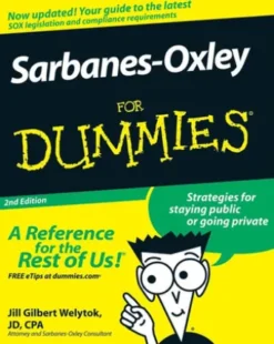 Sarbanes-Oxley For Dummies