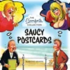 Saucy Postcards: The Bamforth Collection