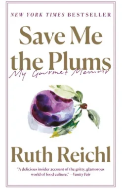 Save Me the Plums