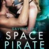 Saving the Space Pirate