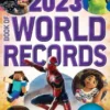 Scholastic Book of World Records 2023