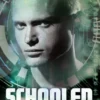 Schooled