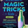 Science Magic Tricks for Kids