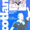 Scotland: The Quest for the World Cup 1950-1994 - A Complete Record