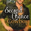 Second Chance Cowboy