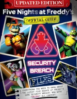 Security Breach Files Updated Edition: An AFK Book (Five Nights at Freddy's)