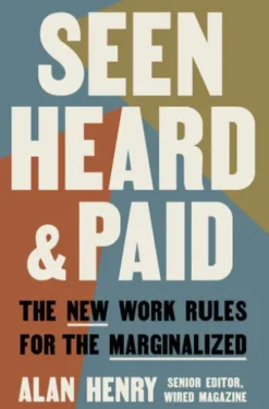 Seen, Heard, and Paid