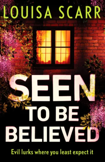 Seen to Be Believed