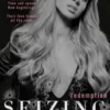 Seizing Control: Redemption
