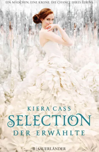 Selection – Der Erwählte