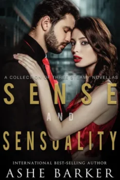 Sense and Sensuality