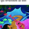 Sept histoires qui reviennent de loin