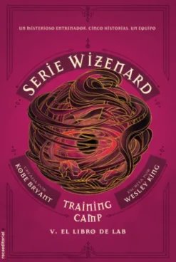 Serie Wizenard. Training camp 5 - El libro de Lab