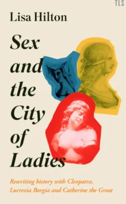 Sex and the City of Ladies