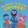 Shabbat Shalom, Grover!