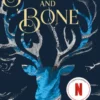 Shadow and Bone
