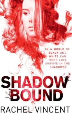 Shadow Bound (An Unbound Novel, Book 2)