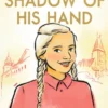 Shadow of His Hand