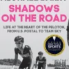 Shadows on the Road