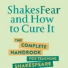 ShakesFear and How to Cure It
