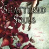 Shattered Souls