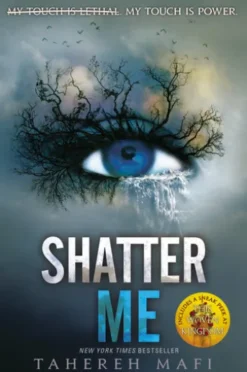 Shatter Me